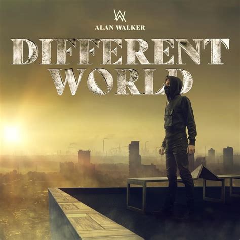 What does alan walker's song alone mean? Alan Walker, K-391 & Sofia Carson - Different World Lyrics ...