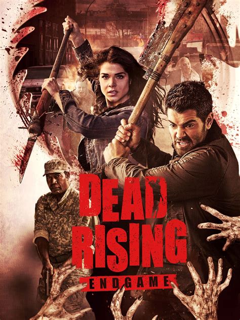 Dead Rising: Endgame (2016) - Rotten Tomatoes