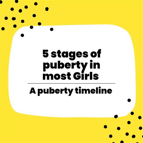 5 Stages Of Puberty In Most Girls Puberty Timeline Amazing Me