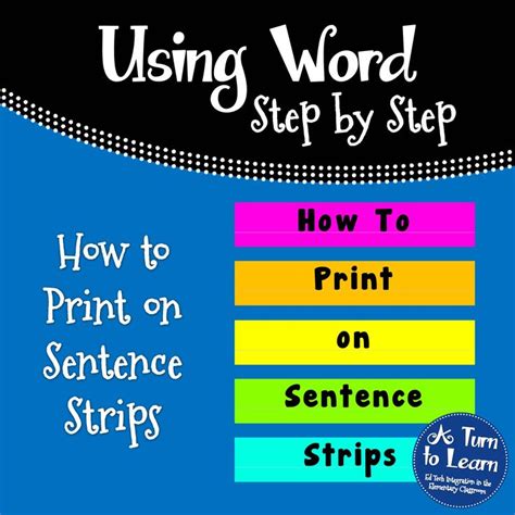 How To Print On Sentence Strips Sentence Strips Sentences Classroom Technology
