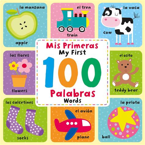 My First 100 Words Mis Primeras 100 Palabras Book By Igloo Books