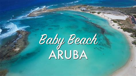 Baby Beach 🇦🇼 Aruba 🇦🇼 Babybeach Aruba Youtube