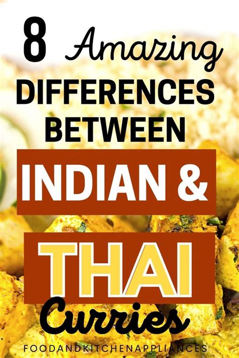 Major Differences Between Indian And Thai Curry