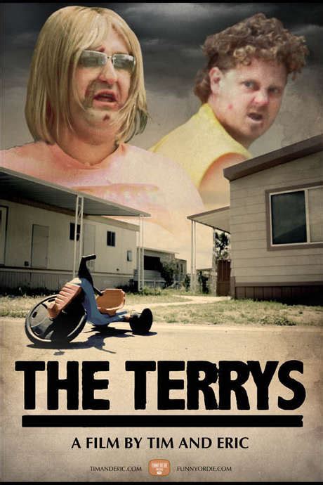‎the Terrys 2011 Directed By Tim Heidecker Eric Wareheim Reviews