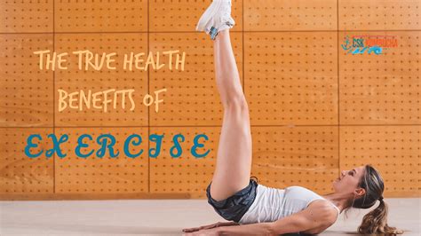 The True Health Benefits Of Exercise