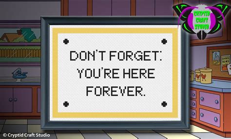 The Simpsons Dont Forget Youre Here Forever Cross Etsy