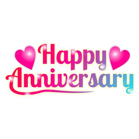 Happy Anniversary Love Vector Png Images Happy Anniversary Text Simple