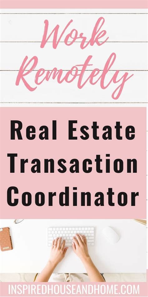 Work A Remote Job From Home As A Transaction Coordinator Learn What It