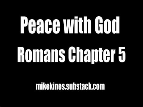 Peace with God. Romans chapter 5 - One News Page VIDEO