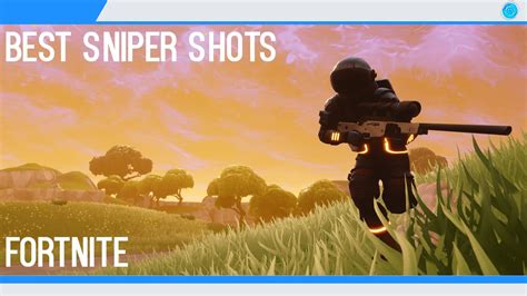 Fortnite Best Sniper Shots Youtube