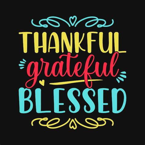 Premium Vector Thankful Grateful Blessed Thanksgiving Quotes