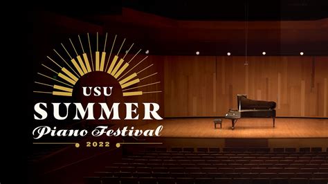 2022 Summer Piano Festival Brings Special Guests To Caine College Of