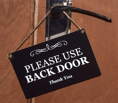 Stylish Black And White Engraved Please Use Back Door Sign Plaque