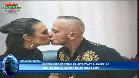 Alessandro Preziosi Ha Ritrovato L Amore Le Mentre Bacia Delfina Delettrez Fendi Youtube
