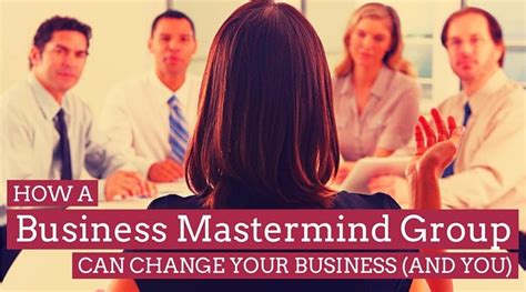 How A Mastermind Group Can Transform Your Business And You Dothethings