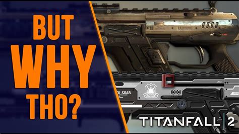 Titanfall 2 R101 Vs R201 Overview And Why It Needs A Change Youtube