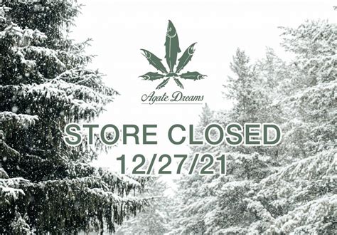 Store Closed Agate Dreams
