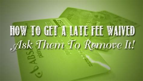 You mailed your report or payment on time, but to the wrong agency. How To Get A Late Fee Waived: Ask Them To Remove It!