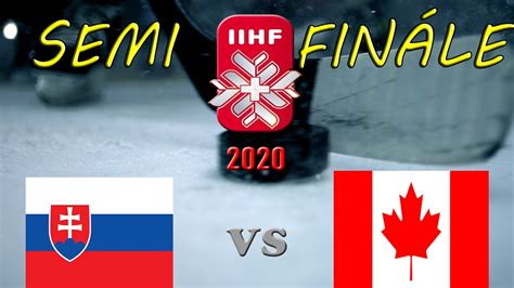 Historie mistrovství světa v hokeji. Mistrovství Světa v hokeji 2020:SEMIFINÁLE: Slovensko ...