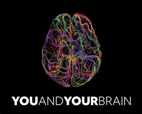 You And Your Brain Inc You And Your Brain