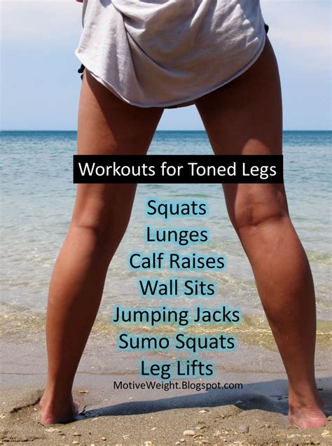Motiveweight Try These Workouts For Toned Legs