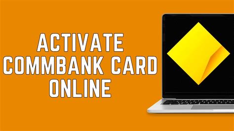 How To Activate Commbank Card Online 2024 Commbank Creditdebit Card