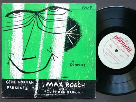 CLIFFORD BROWN MAX ROACH In Concert 10 LP Gene Norman No 5 US 1955 DG