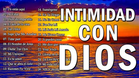 Intimidad Con Dios M Sica Cristiana De Adoraci N Y Alabanza