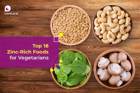 Top 13 Zinc Rich Foods For Vegetarians Lovelocal
