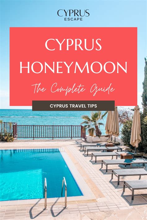 Cyprus Honeymoon The Complete Honeymoon Guide 2024