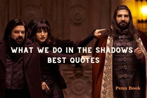 Best What We Do In The Shadows Quotes 2021 Pbc