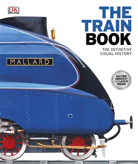 Train Book The Definitive Visual History The Penguin Books Australia