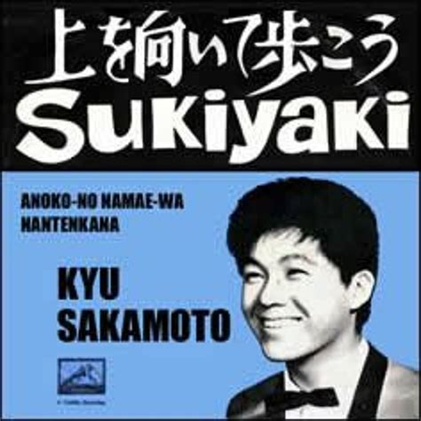 ‘sukiyaki By Kyu Sakamoto Peaks At 1 In Usa 60 Years Ago Onthisday