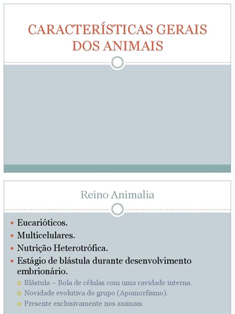 Caracteristicas Gerais Dos Animais Organismos Zoologia