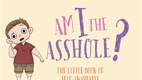 Am I The Asshole By Emiko Sawanobori Kickstarter