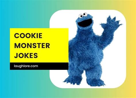 101 Cookie Monster Jokes Laugh Lore