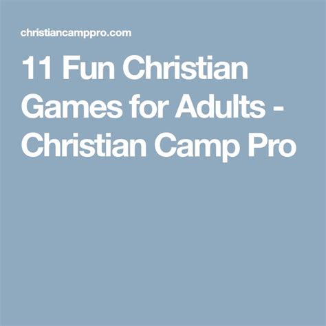 11 Fun Christian Games For Adults Christian Camp Pro Christian Fun