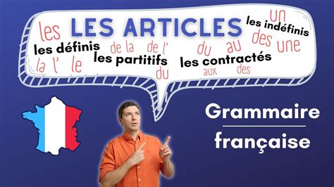 Le Guide Complet Des Articles En Français Définis Contractés