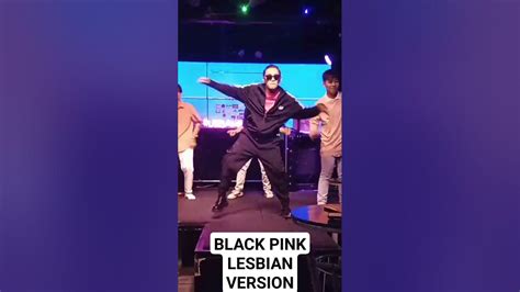 Black Pink Lesbian Version Youtubeshorts Shortsfeed Shortvideo