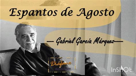 Espantos De Agosto Gabriel García Márquez Audiolibro Youtube