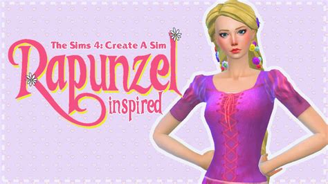 The Sims 4 Create A Sim Rapunzel Inspired Youtube Sim