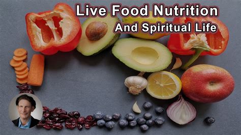Holistic Vegan Live Food Nutrition To Support Spiritual Life Gabriel