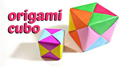 Como Hacer Un Cubo De Papel Origami