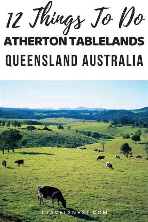 Atherton Tablelands 12 Things To Do On The Atherton Tablelands Sydney