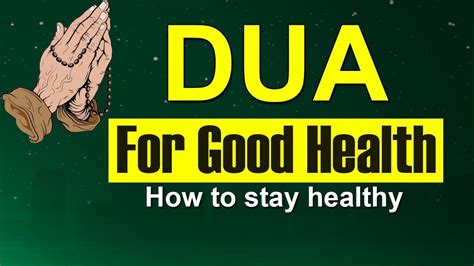 How To Stay Healthydua For Good Healthprayer Of The Day For Good
