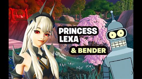 Fortnite Chapter 4 Season 3 Princess Lexa And Bender Youtube