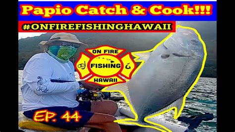 Papio Fishing Hawaii Fishing Catch And Cook Oio On Fire Fishing
