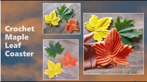 How To Crochet Maple Leaf Crochet Coaster Youtube