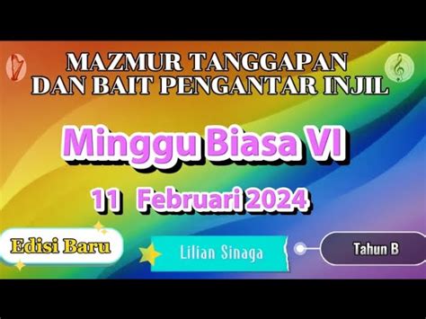 Mazmur Tanggapan 11 Februari 2024 Minggu Biasa VI Edisi Baru