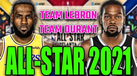 🔴directo Nba All Star 2021 Team Lebron Vs Team Durant🏀 Youtube